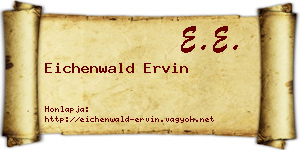 Eichenwald Ervin névjegykártya