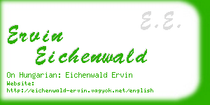ervin eichenwald business card